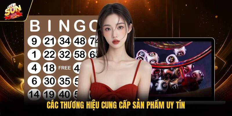 Các thương hiệu cung cấp sản phẩm uy tín