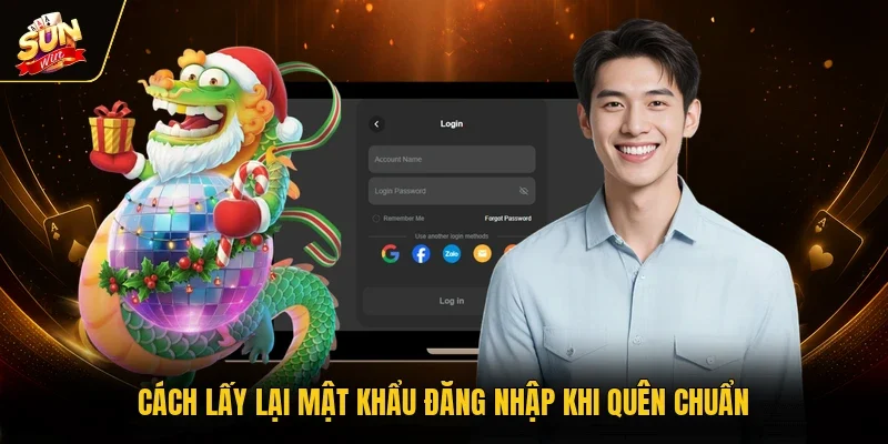 Cách lấy lại mật khẩu đăng nhập khi quên chuẩn