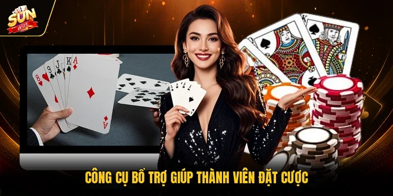 Công cụ bổ trợ giúp thành viên đặt cược