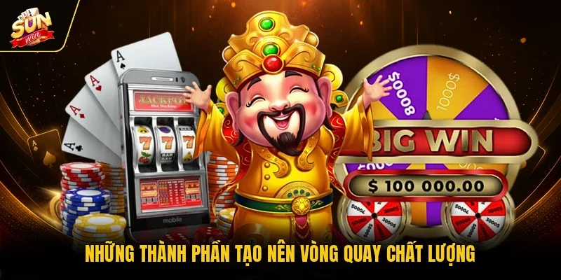Những thành phần tạo nên vòng quay chất lượng